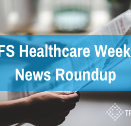TFS Healthcare weekly news roundup 5 June